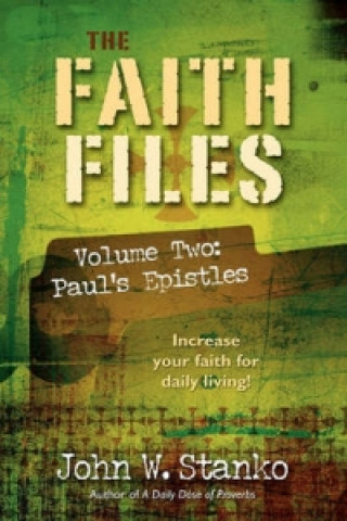 Faith Files Vol. 2, Paul's Epistles