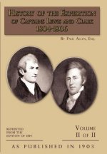 History of the Expedition of Captains Lewis and Clark