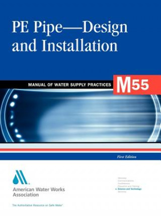 M55 PE Pipe - Design and Installation
