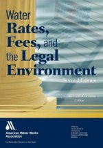 Water Rates, Fees, and the Legal Environment