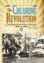 Chlorine Revolution