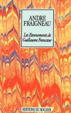 Les Etonnements de Guillaume Francoeur