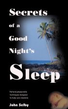 Secrets of a Good Night's Sleep