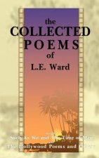 Collected Poems of L. E. Ward
