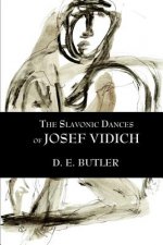 Slavonic Dances of Josef Vidich