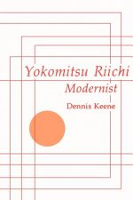 Yokomitsu Riichi: Modernist