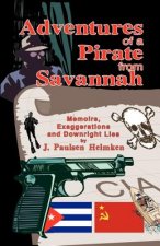Adventures of a Pirate from Savannah