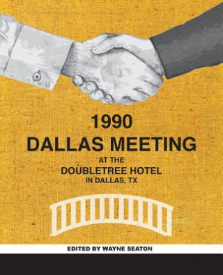 Dallas Meeting