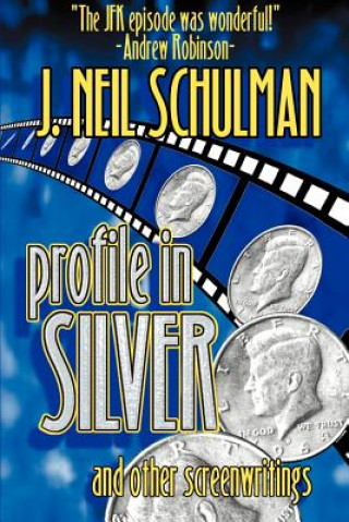 Profile in Silver