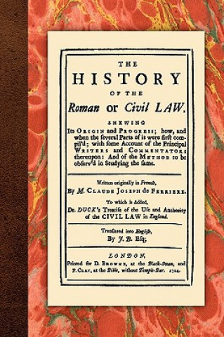 History of the Roman or Civil Law