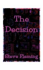 Decision, The