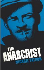Anarchist, The