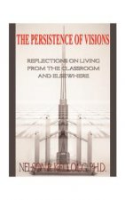 Persistence of Visions