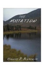Mutation, The