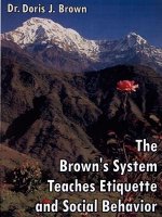 Brown's System Teaches Etiquette and Social Behavior
