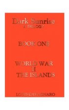 World War II the Islands