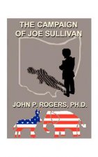 Campaign of Joe Sullivan