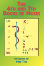 6th and 7th Books of Moses