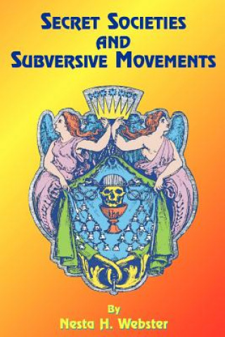 Secret Societies and Subversive Movements