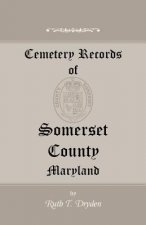 Cemetery Records of Somerset County, Maryland