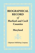 Biographical Record of Harford and Cecil Counties, Maryland