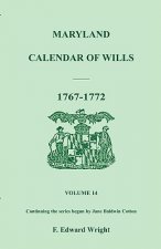Maryland Calendar of Wills, Volume 14