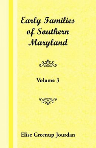 Early Families of Southern Maryland