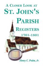 Closer Look at St. John's Parish Registers [Baltimore County, Maryland], 1701-1801