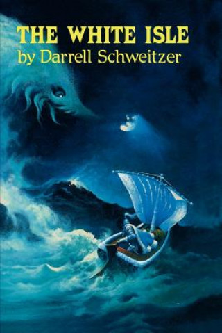 White Isle (Darrell Schweitzer)(Puha kötésű)