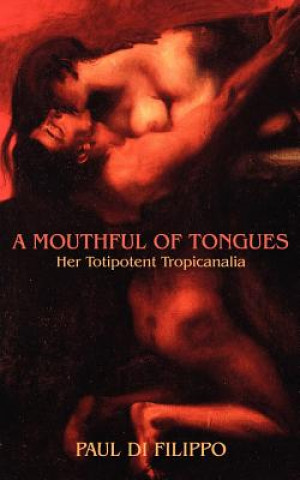 Mouthful of Tongues