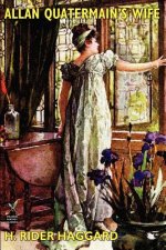 Allan Quatermain's Wife