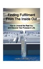 Finding Fulfillment from the Inside Out
