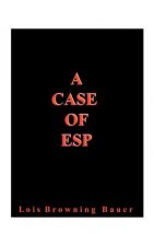 Case of ESP