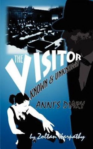Visitor - Known and Unknown