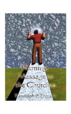 Warning, Message to the Churches