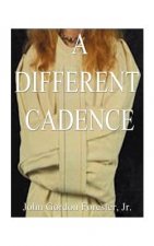 Different Cadence