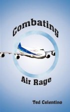 Combating Air Rage