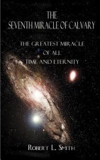 Seventh Miracle of Calvary