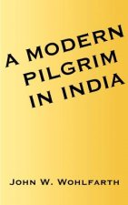 Modern Pilgrim in India