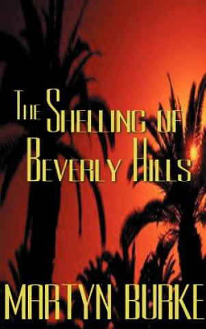 Shelling of Beverly Hills