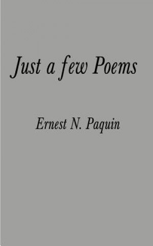 Just a Few Poems