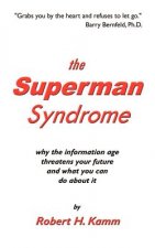 Superman Syndrome