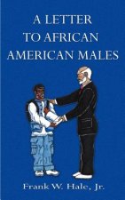 Letter to African American Males