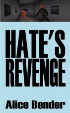 Hate's Revenge