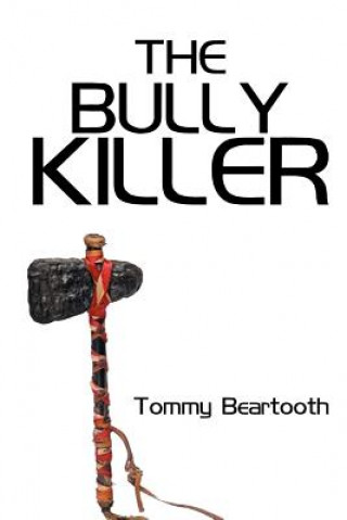 Bully Killer