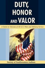 Duty, Honor and Valor