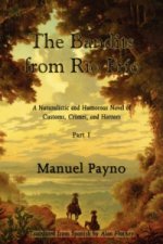 Bandits from R O Fr O, Part I