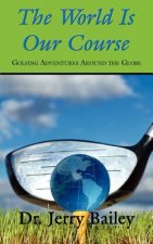 World Is Our Course