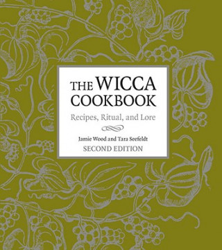 Wicca Cookbook, Second Edition
