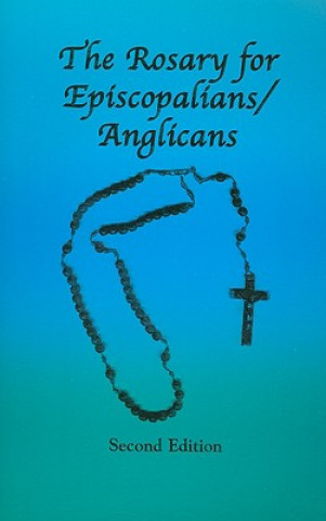 Rosary for Episcopalians/Anglicans